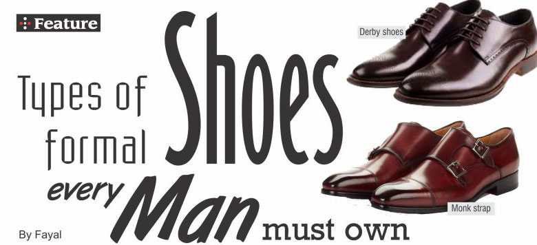 Types of formal shoes every man must own - Social Diary